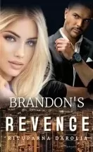 Brandon’s Revenge (Hearts On Fire Trilogy, Book 1) Sample/Kindle