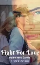 Fight For Love (The Taylor Brothers Book 8) 