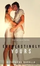Everlastingly Yours (Eternal Love Series Book 3)