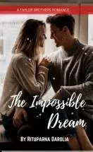 The Impossible Dream (The Taylor Brothers Book 3) 