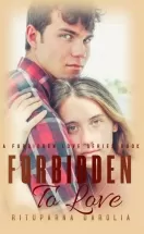 Forbidden To Love (Forbidden Love Series Book 8) - Sample/Published Book/Amazon