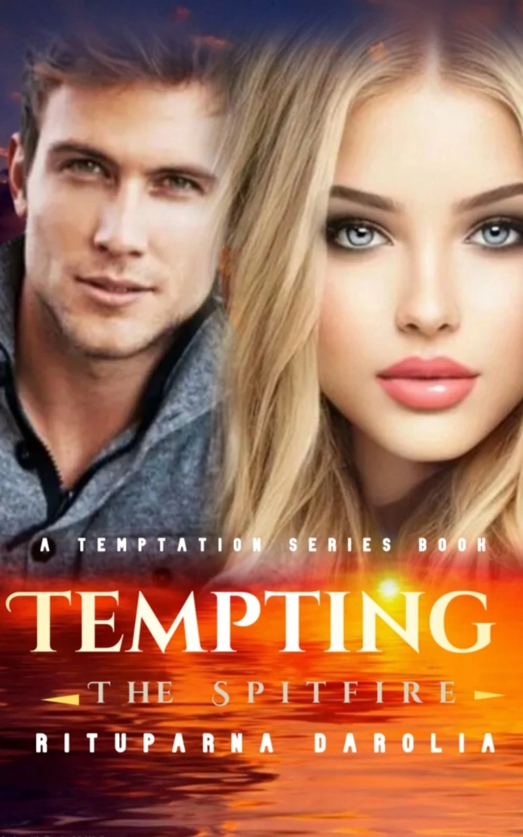 Tempting The Spitfire (Temptation Series Book 6) - Ongoing